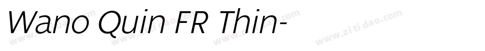 Wano Quin FR Thin字体转换